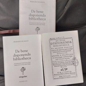 De bene disponenda bibliotheca (2 libros en estuche), de Francisco de Araoz