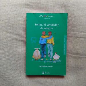 Selim, el vendedor de alegría, de Jacqueline Cervon