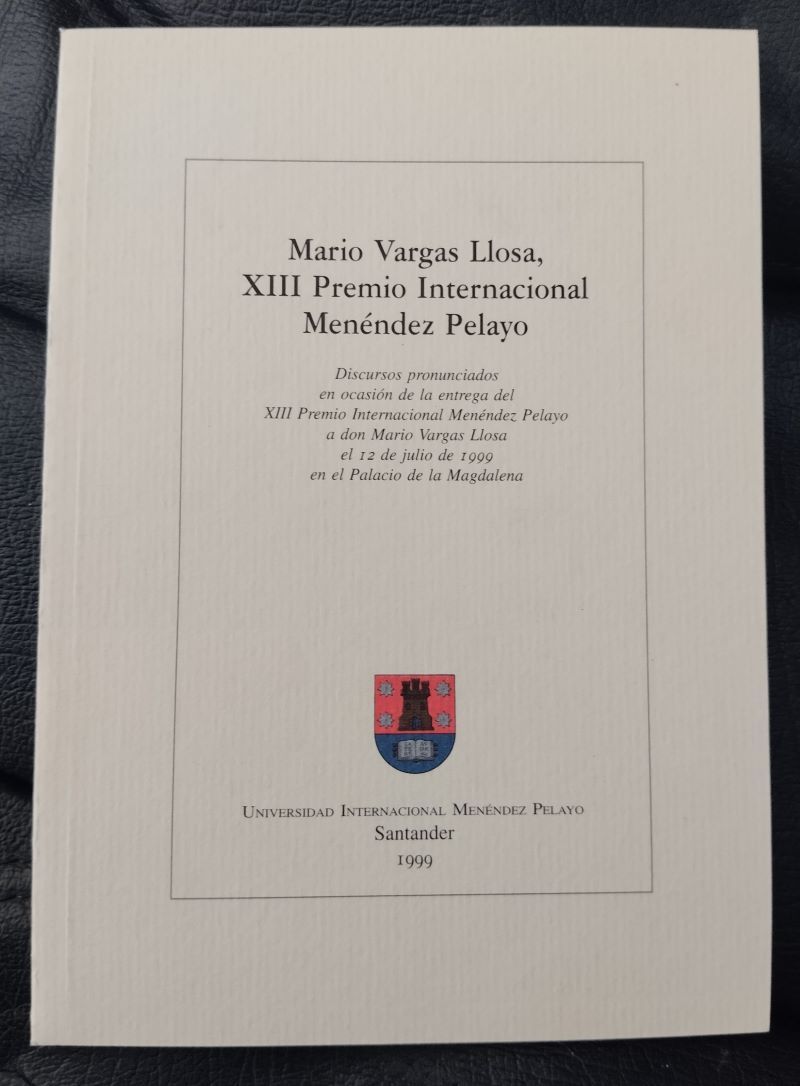 Mario Vargas Llosa, XIII Premio Internacional Menéndez Pelayo