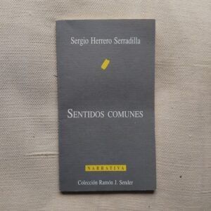 Sentidos comunes, de Sergio Herrero Serradilla