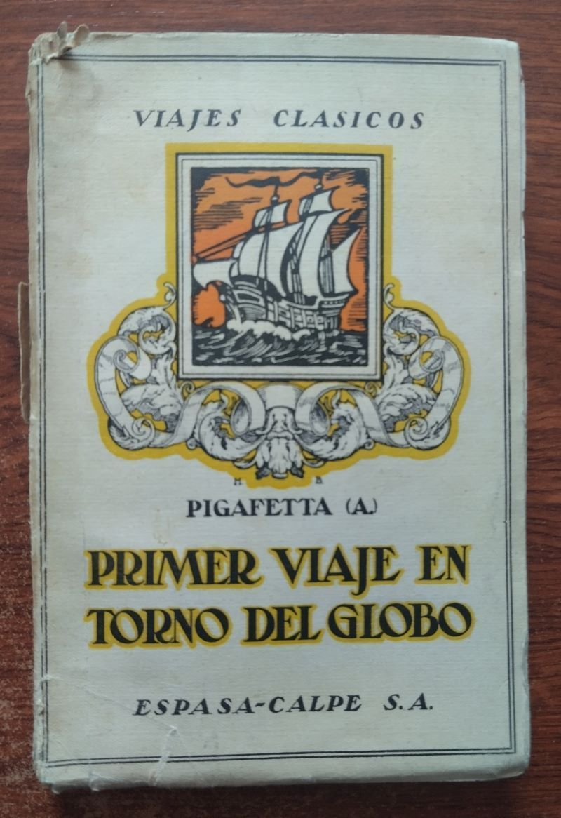 Primer viaje en torno del globo, de Antonio Pigafetta