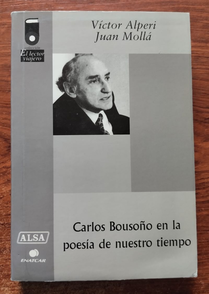 Carlos Bousoño en la poesía de nuestro tiempo, de Víctor Alperi y Juan Mollá
