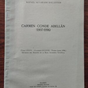 Carmen Conde Abellán (1907-1996) (separata), de Rafael Alvarado Ballester