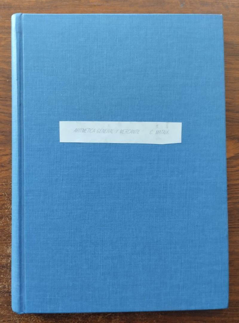 Aritmética general y mercantil, de Carlos Mataix