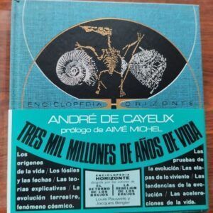 Tres mil millones de años de vida, de André de Cayeux