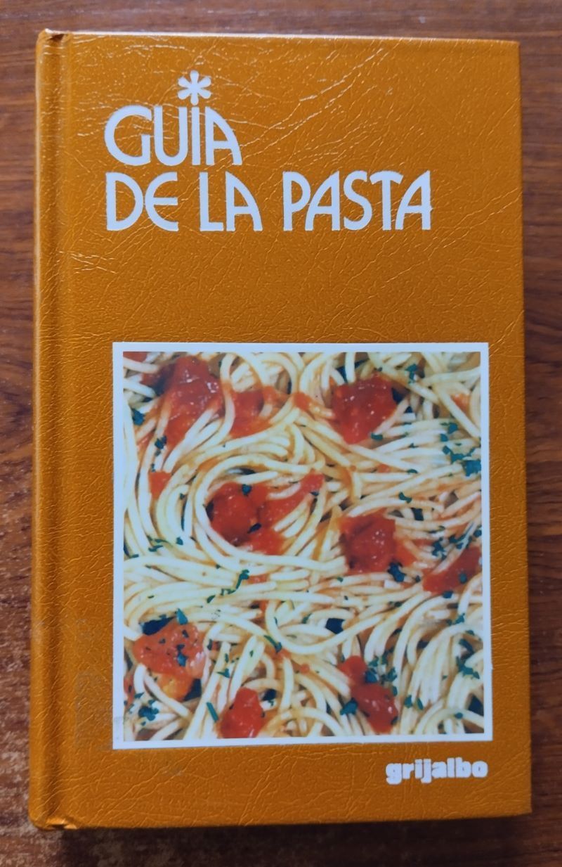 Guía de la pasta, de Franco Marenghi y Amalita Pacelli
