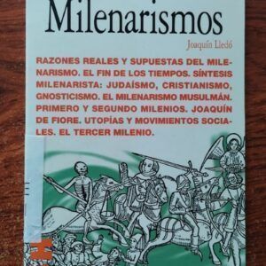 Los milenarismos, de Joaquín Lledó