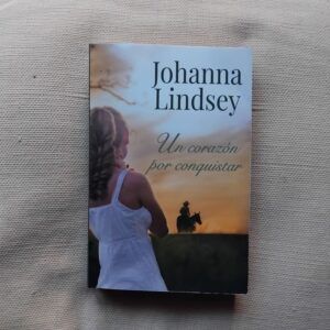 Un corazón por conquistar, de Johanna Lindsey