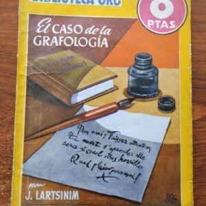 El caso de la grafología, de J. Lartsinim