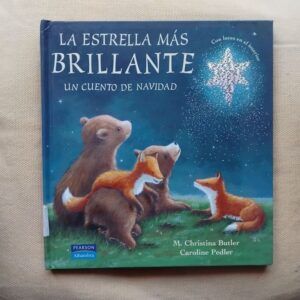 La estrella más brillante. Un cuento de Navidad, de M. Christina Butler y Caroline Pedler