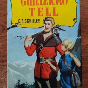 Guillermo Tell, de C. F. Schiller