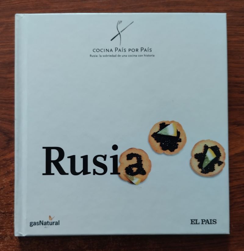 Cocina País por País 18. Rusia, de Ignacio Medina