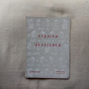 Tapices franceses desde la Edad Media hasta nuestros días