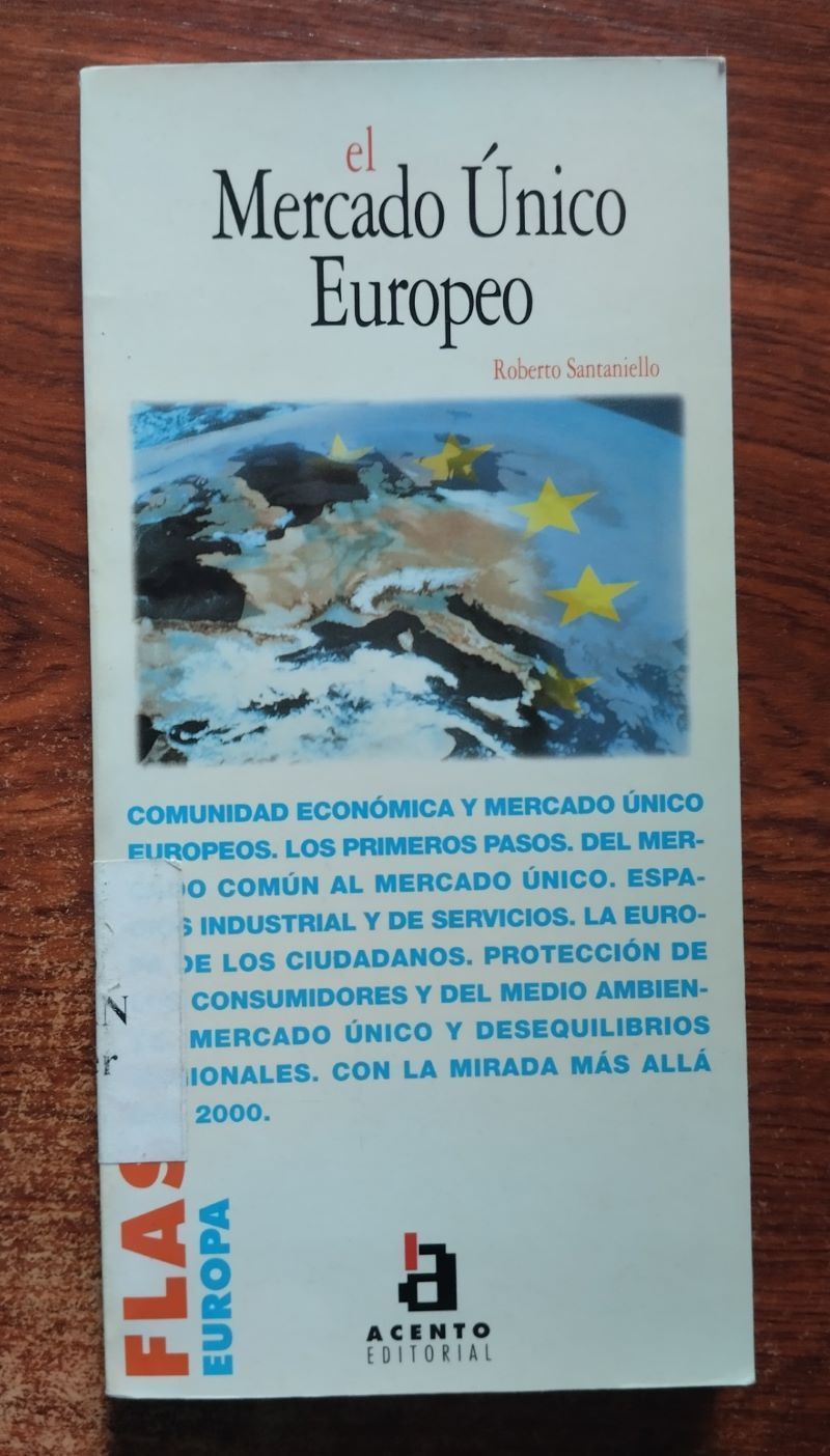 El Mercado Único Europeo, de Roberto Santaniello