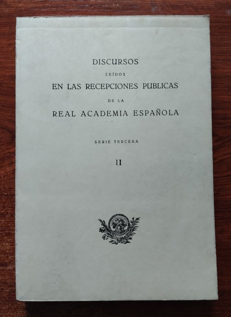 Discursos leídos en las recepciones públicas serie tercera II