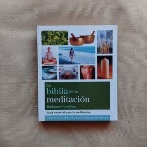 La biblia de la meditación, de Madonna Gauding