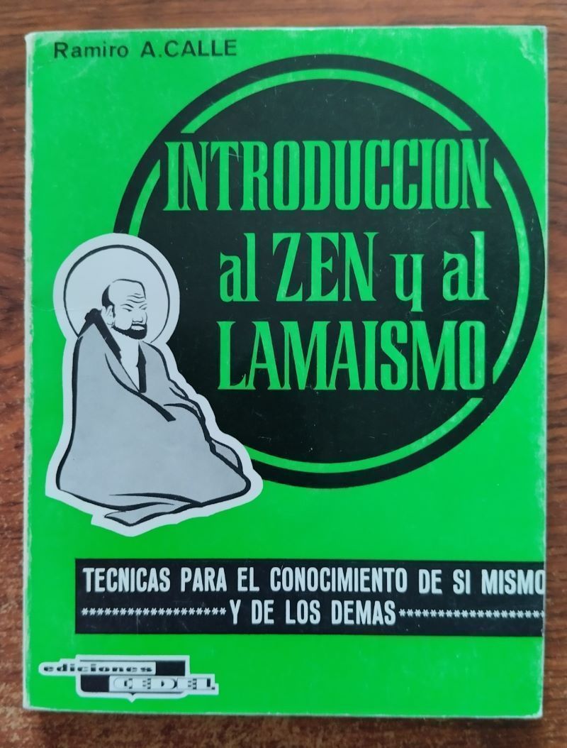 Introducción al zen y al lamaísmo, de Ramiro A. Calle