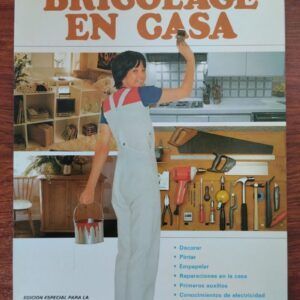 Bricolage (bricolaje) en casa