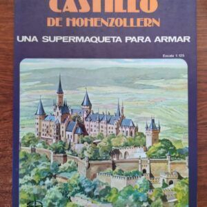 Castillo de Hohenzollern. Una supermaqueta para armar (escala 1:125), de Klaus Buergle