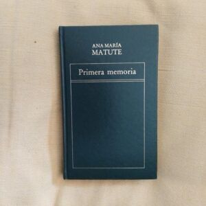 Primera memoria, de Ana María Matute