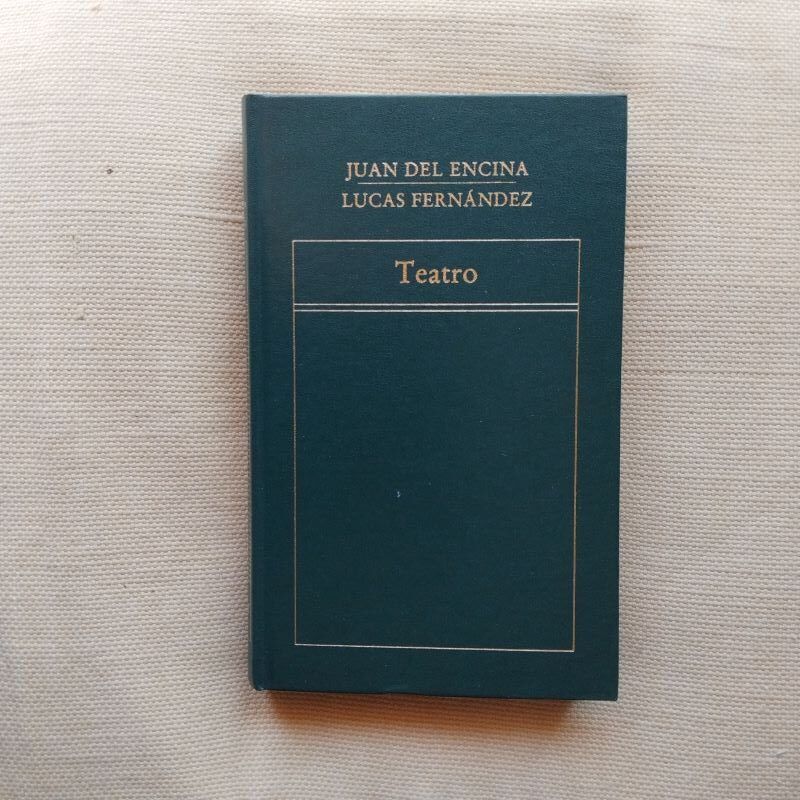 Teatro, de Juan del Encina / Lucas Férnandez