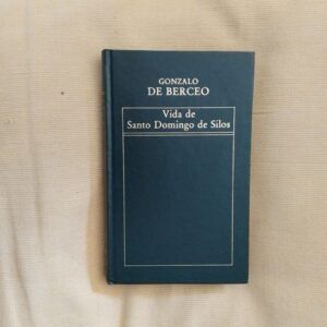 Vida de Santo Domingo de Silos, de Gonzalo de Berceo