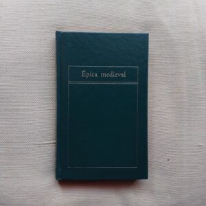Épica medieval. Edición de Manuel Alvar