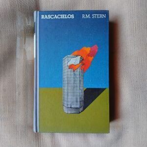 Rascacielos, de R. M. Stern