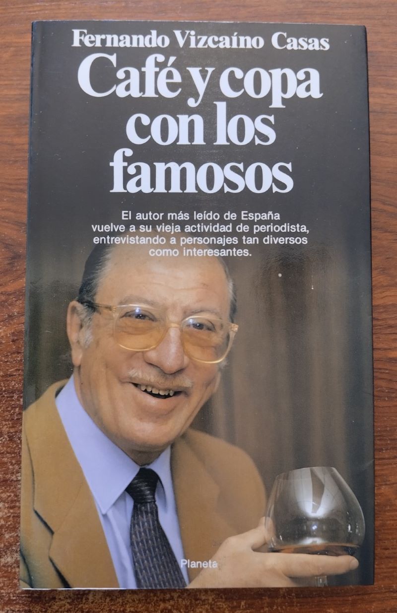 Café y copa con los famosos, de Fernando Vizcaíno Casas