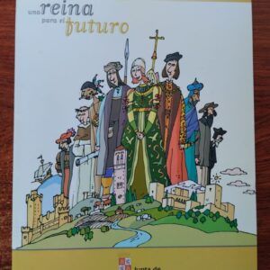Isabel, una reina para el futuro, de Ángel A. Domingo de Isabel