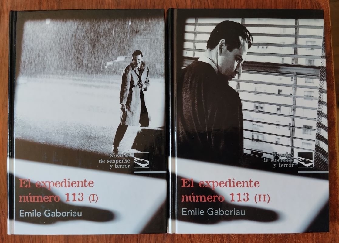 El expediente número 113 (tomos I y II), de Emile Gaboriau