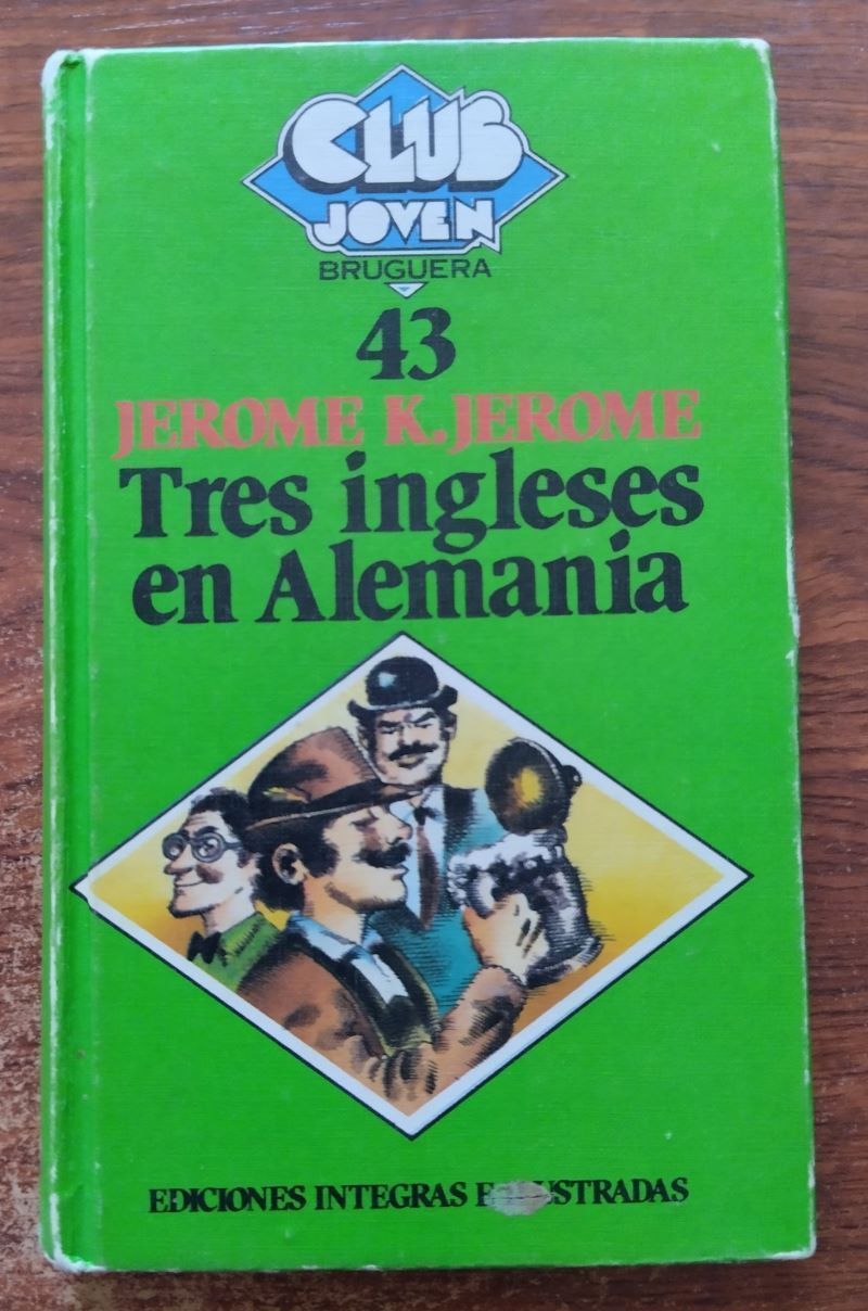 Tres ingleses en Alemania, de Jerome K. Jerome