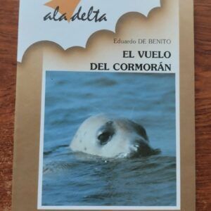 El vuelo del cormorán, de Eduardo de Benito