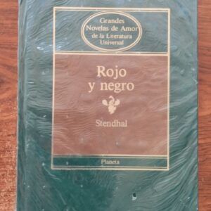 Rojo y negro tomo I, de Stendhal