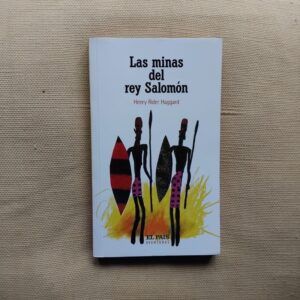 Las minas del rey Salomón, de Henry Rider Haggard