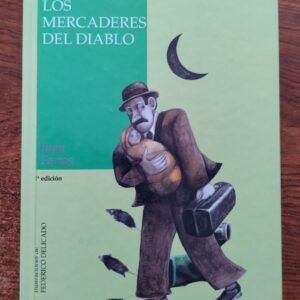 Los mercaderes del diablo, de Juan Farias