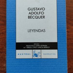 Leyendas, de Gustavo Adolfo Bécquer