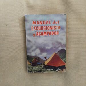 Manual del excursionista y acampador, de Jorsín