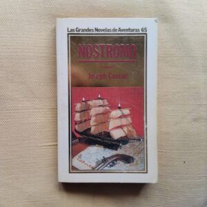 Nostromo, volumen I, de Joseph Conrad