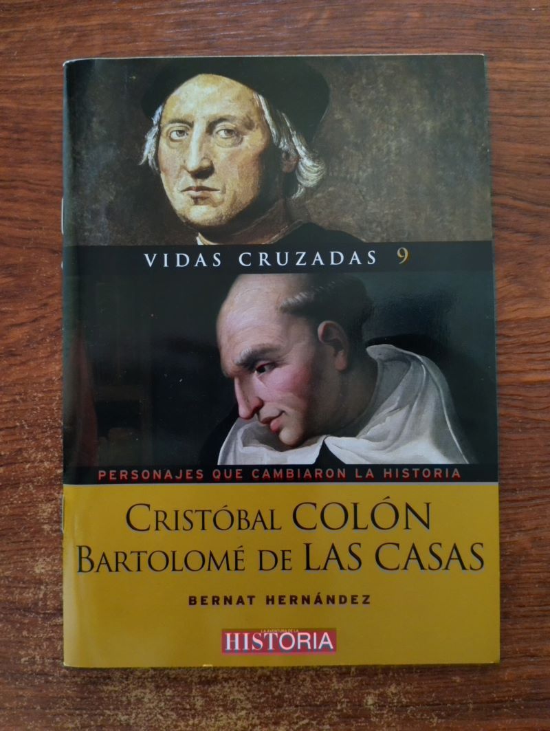 Vidas cruzadas 9. Cristóbal Colón / Bartolomé de las Casas (con DVD), de Bernat Hernández