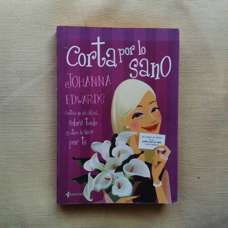 Corta por lo sano, de Johanna Edwards