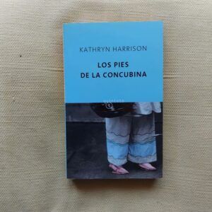 Los pies de la concubina, de Kathryn Harrison
