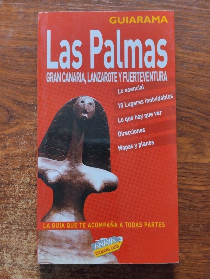 Guiarama Las Palmas: Gran Canaria, Lanzarote y Fuerteventura