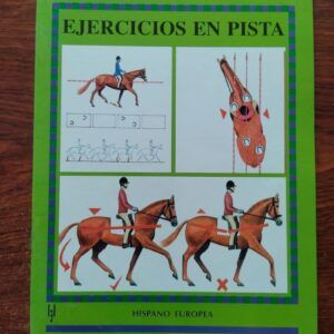Guías ecuestres ilustradas. Ejercicios en pista, de Jane Wallace