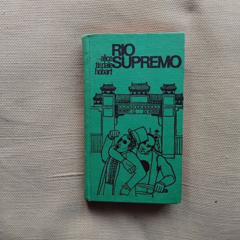 Río Supremo, de Alice Tisdale Hobart