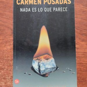 Nada es lo que parece, de Carmen Posadas
