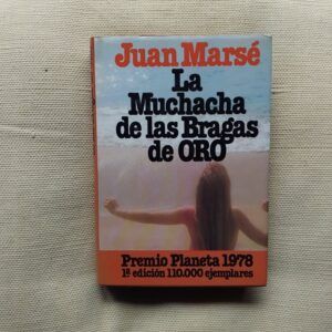 La muchacha de las bragas de oro, de Juan Marsé