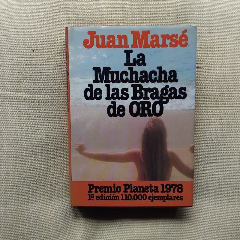 La muchacha de las bragas de oro, de Juan Marsé