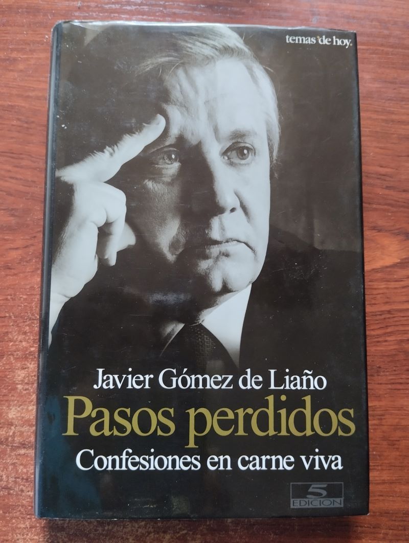 Pasos perdidos. Confesiones en carne viva, de Javier Gómez de Liaño