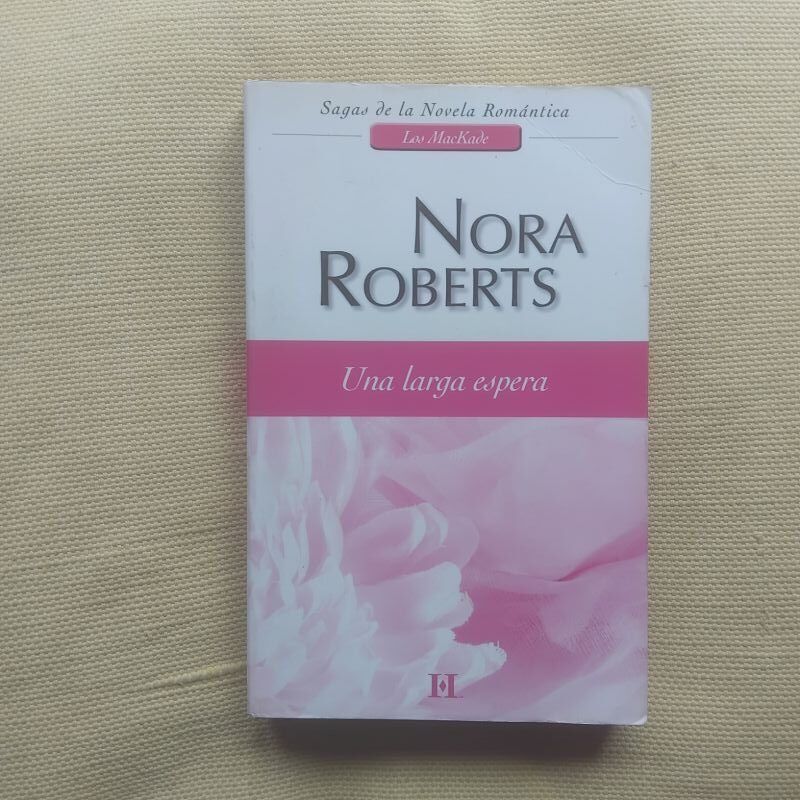 Una larga espera (Los Mackade 3), de Nora Roberts
